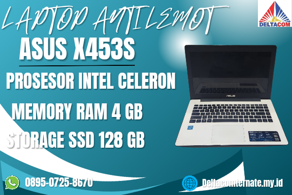 ASUS X453S , TYPE BARU BODY SLIM, PROSESOR INTEL CELERON RAM 4 GB STORAGE SSD 128 GB DISPLAY 14 INCH MULUS , WARNAH PUTIH, LECET SDIKIT,